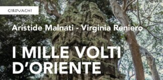 ARISTIDE MALNATI E VIRGINIA RENIERO SVELANO “I MILLE VOLTI D’ORIENTE”